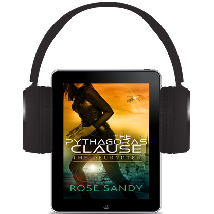 The Decrypter: The Pythagoras Clause, The Calla Cress Decrypter Thriller Series, Book 5 - Rose Sandy