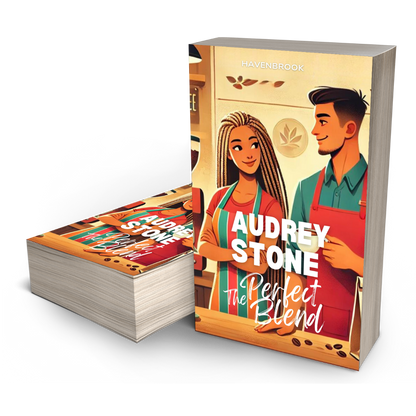 The Perfect Blend: Audrey Stone, The Audrey Stone (Havenbrook) Romances, Book 13
