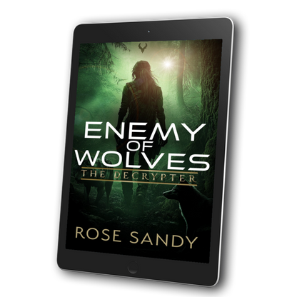 The Decrypter and The Enemy of Wolves: The Calla Cress Decrypter Thriller Series, Book 15 - Rose Sandy