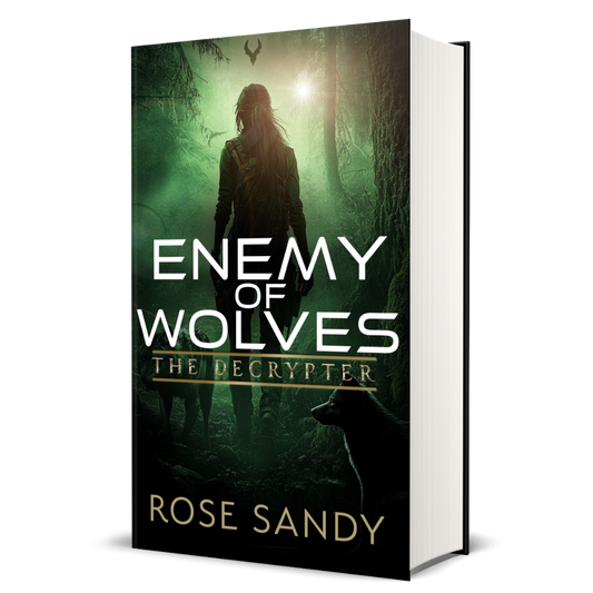 The Decrypter and The Enemy of Wolves: The Calla Cress Decrypter Thriller Series, Book 15 - Rose Sandy