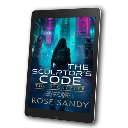 The Decrypter and The Sculptor's Code: The Calla Cress Decrypter Thriller Series, Book 18 - Rose Sandy