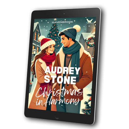 Christmas in Harmony: The Audrey Stone Havenbrook Christmas Romance Series, Book 5