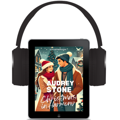 Christmas in Harmony: The Audrey Stone Havenbrook Christmas Romance Series, Book 5