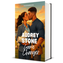 Game Changer: Audrey Stone, The Audrey Stone (Havenbrook) Romances, Book 24