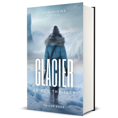 Glacier: An Eco Thriller, Taylor Knox