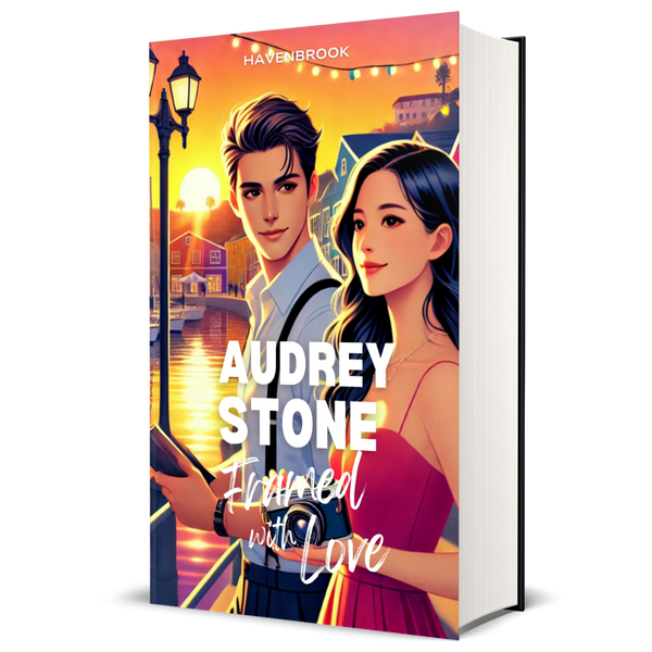 Framed with Love: Audrey Stone, The Audrey Stone (Havenbrook) Romances, Book 3