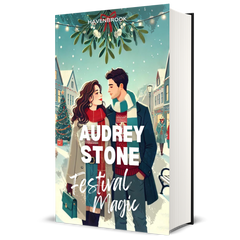 Festival Magic: The Audrey Stone Havenbrook Christmas Romance Series, Book 1