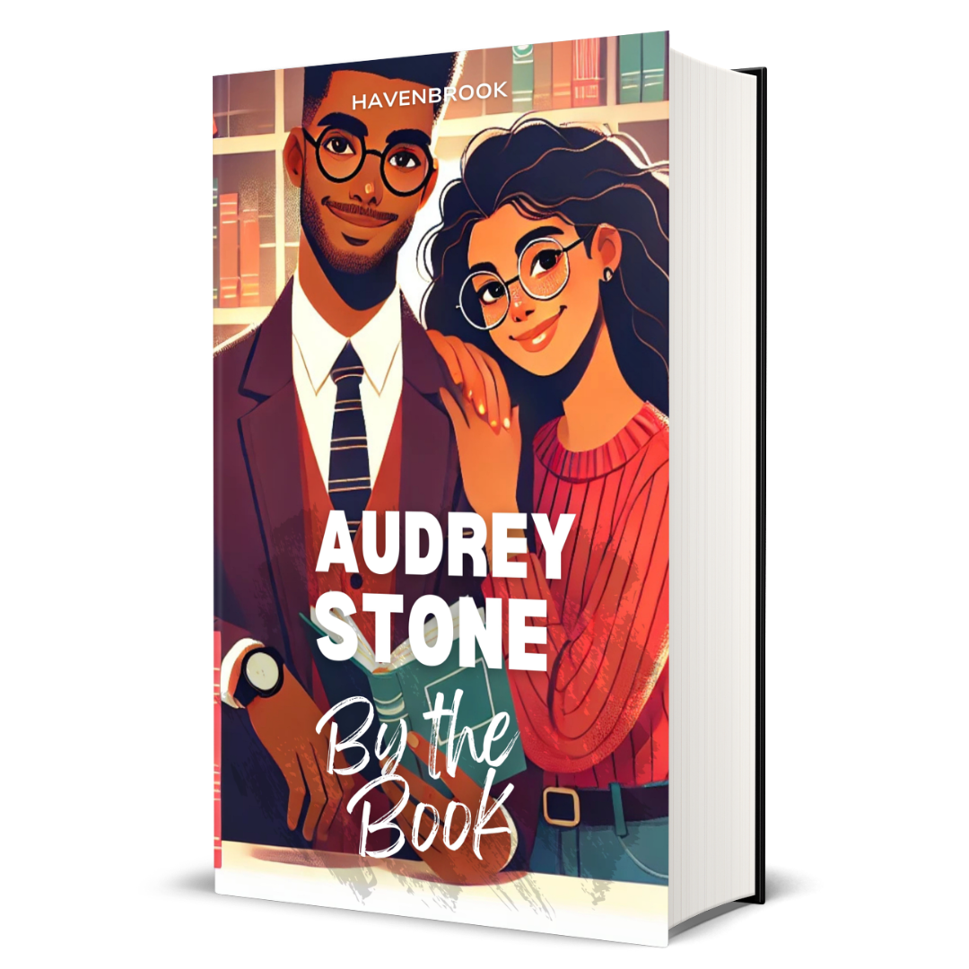 By The Book: The Audrey Stone Havenbrook Romance Series, Book 31