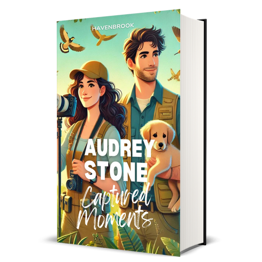 Captured Moments: Audrey Stone, The Audrey Stone (Havenbrook) Romances, Book 12