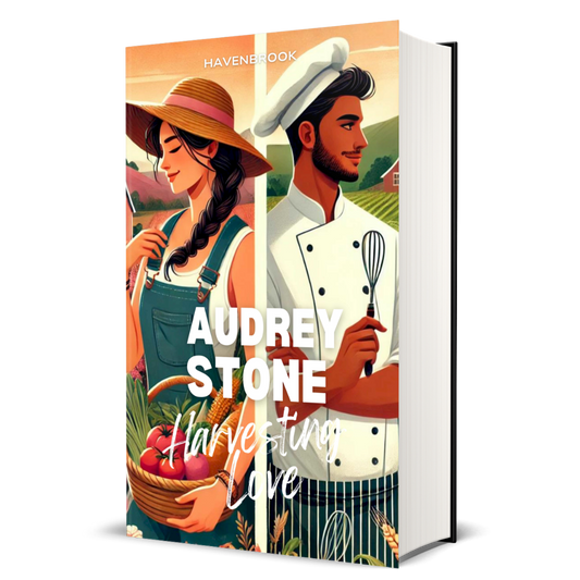 Harvesting Love: Audrey Stone, The Audrey Stone (Havenbrook) Romances, Book 16