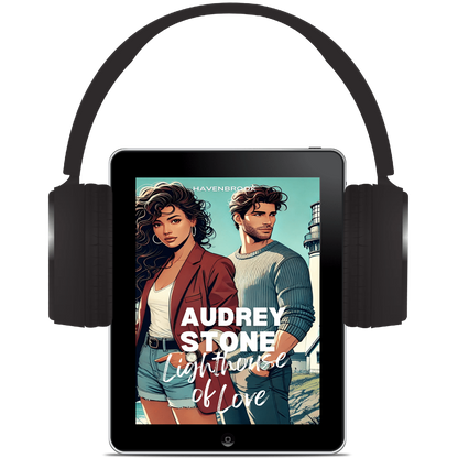 Lighthouse of Love: Audrey Stone, The Audrey Stone (Havenbrook) Romances, Book 20