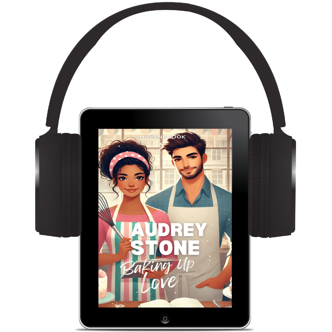 Baking Up Love: Audrey Stone, The Audrey Stone (Havenbrook) Romances, Book 28