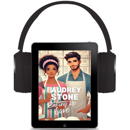 Baking Up Love: Audrey Stone, The Audrey Stone (Havenbrook) Romances, Book 28