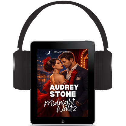 Midnight Waltz: Audrey Stone, The Audrey Stone (Havenbrook) Romances, Book 32