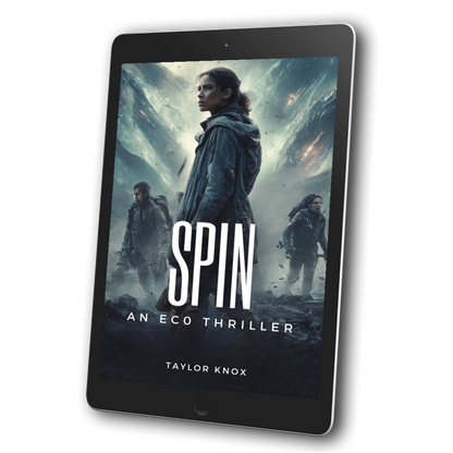 SPIN: A Science Thriller, Taylor Knox