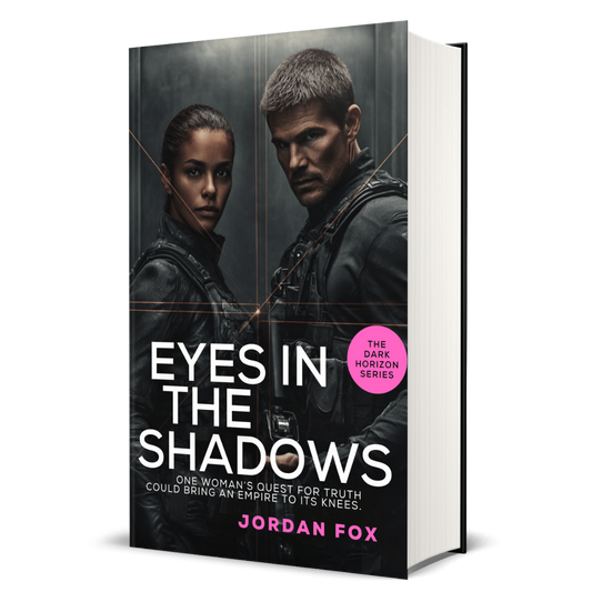 Eyes in the Shadows: Jordan Fox, The Dark Horizon Series, Book 2