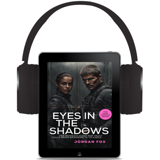 Eyes in the Shadows: Jordan Fox, The Dark Horizon Series, Book 2