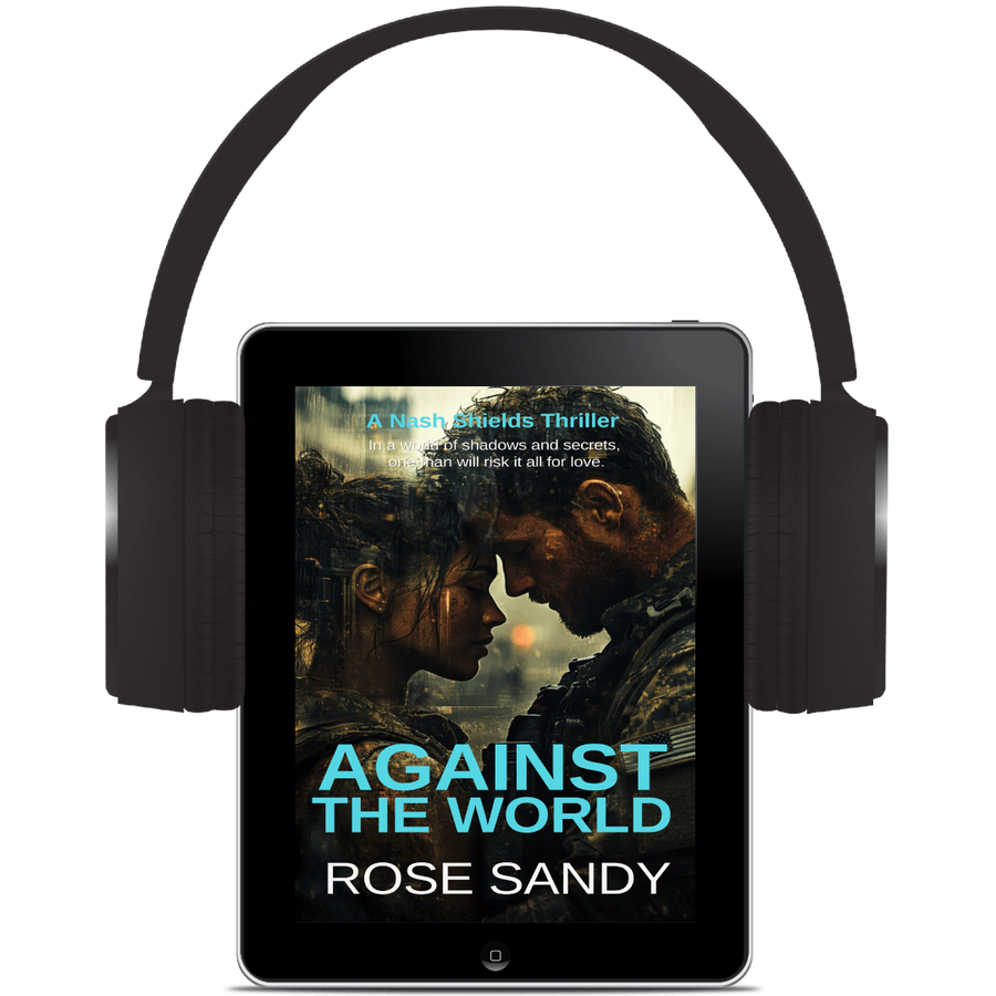 Against the World: The Nash Shields Thrillers, Rose Sandy, Book 4 audiobook cover
