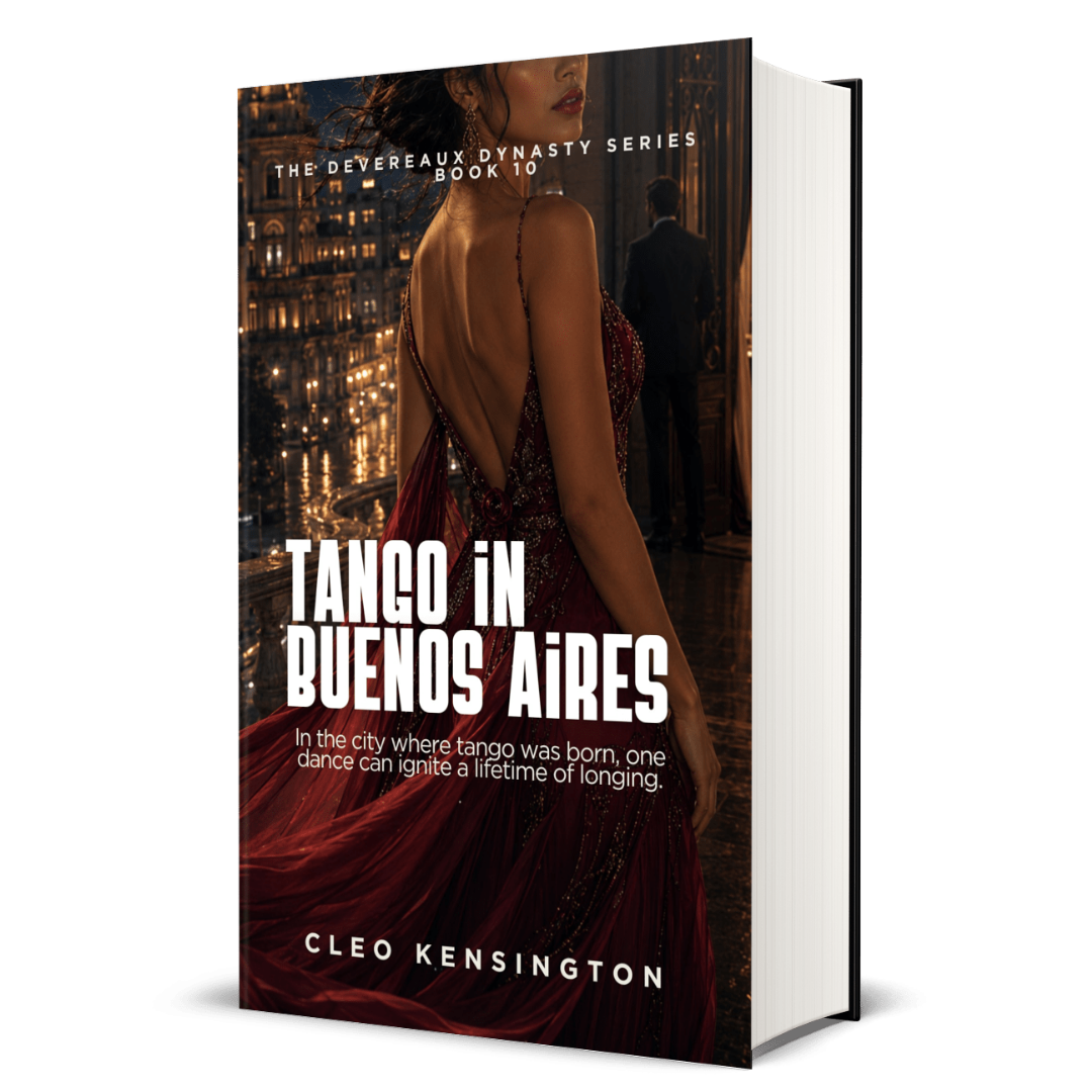 Tango in Buenos Aires: The Devereaux Dynasty Series, Cleo Kensington, Book 10