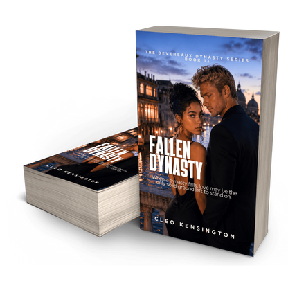 Fallen Dynasty: The Devereaux Dynasty Series, Cleo Kensington, Book 13