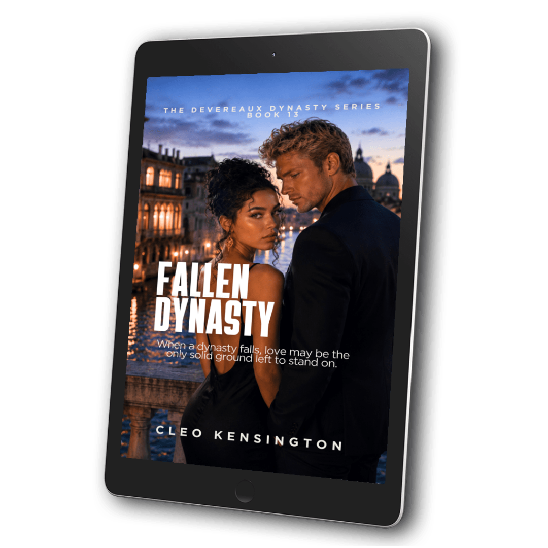 Fallen Dynasty: The Devereaux Dynasty Series, Cleo Kensington, Book 13