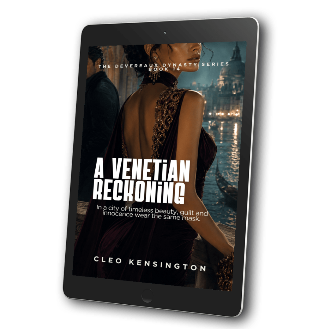 A Venetian Reckoning: The Devereaux Dynasty Series, Cleo Kensington, Book 14