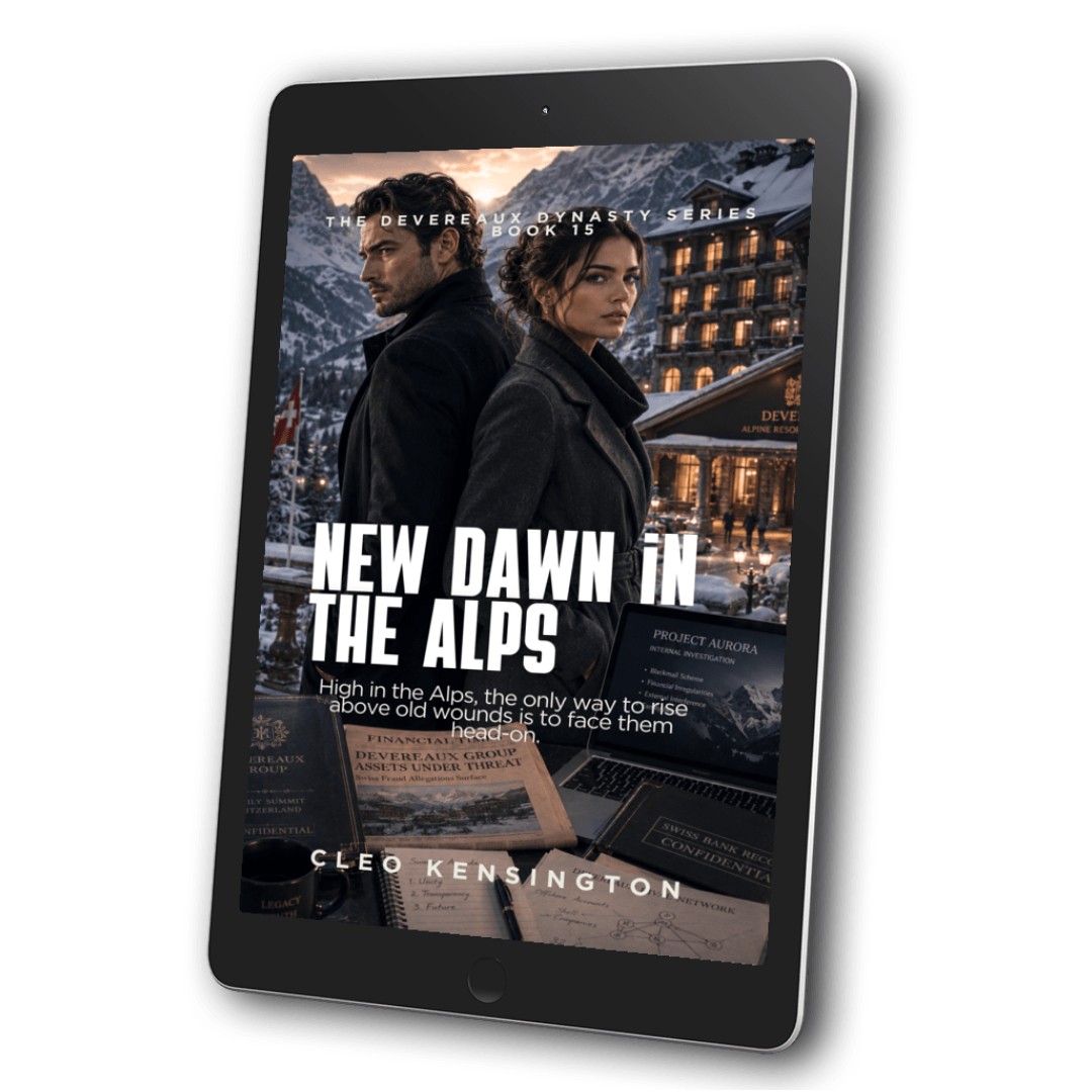 New Dawn in the Alps: The Devereaux Dynasty Series, Cleo Kensington, Book 15