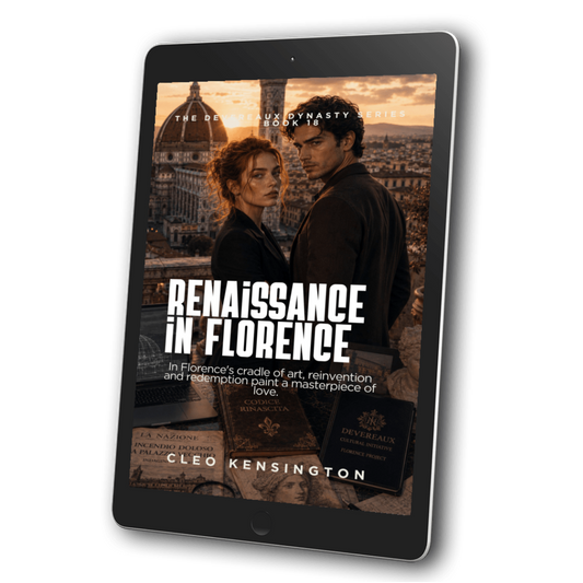 Renaissance in Florence: The Devereaux Dynasty Series, Cleo Kensington, Book 18