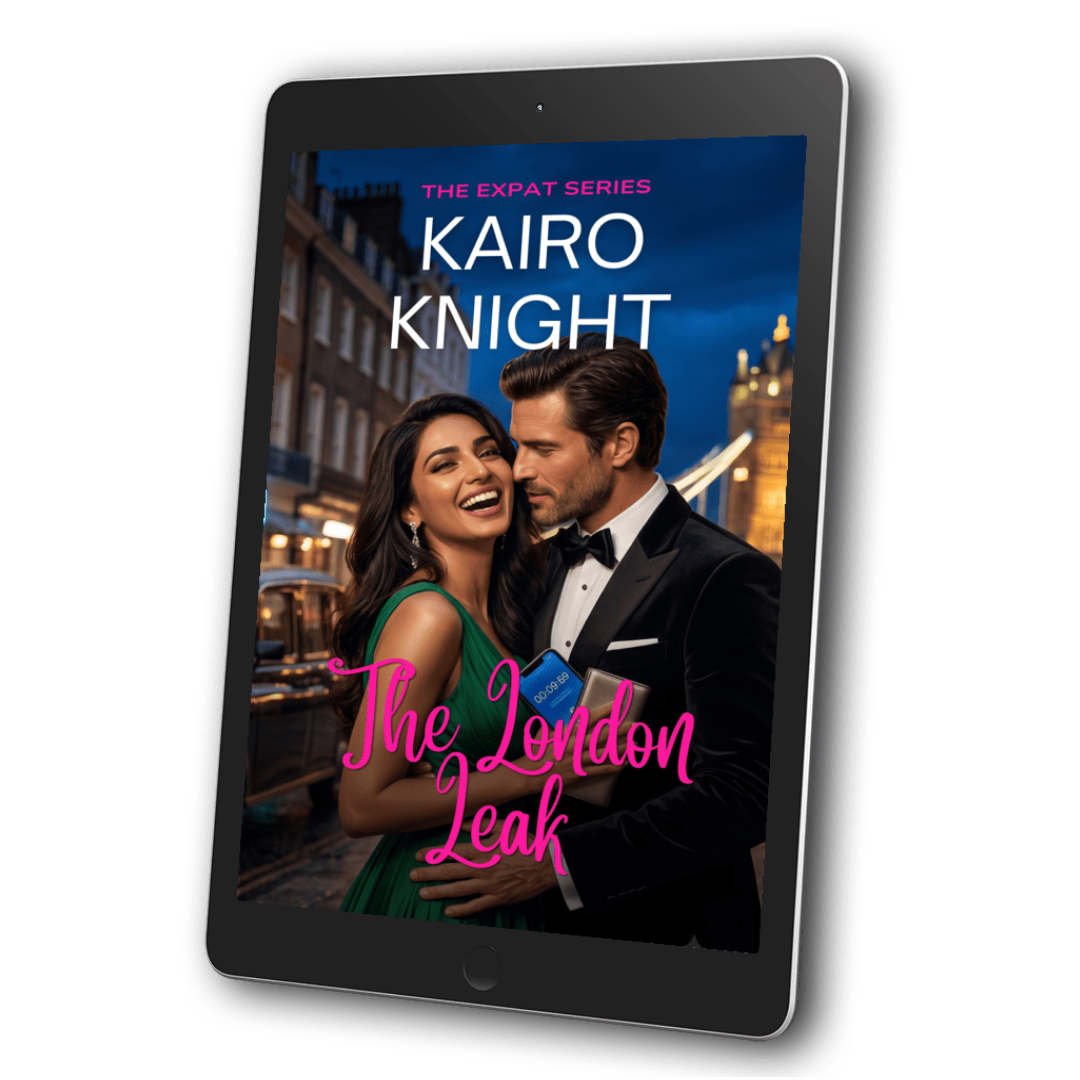 The London Leak: Kairo Knight, The Expat Set, Book 5