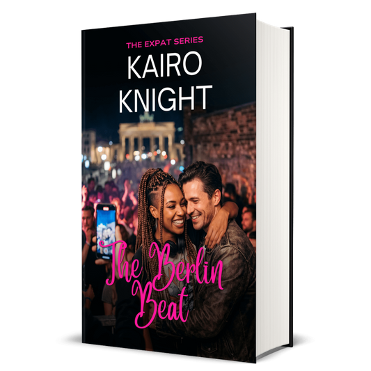 The Berlin Beat: Kairo Knight, The Expat Set, Book 7