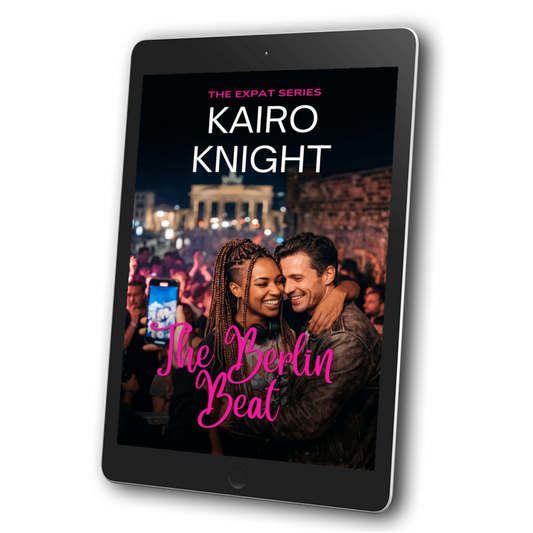 The Berlin Beat: Kairo Knight, The Expat Set, Book 7