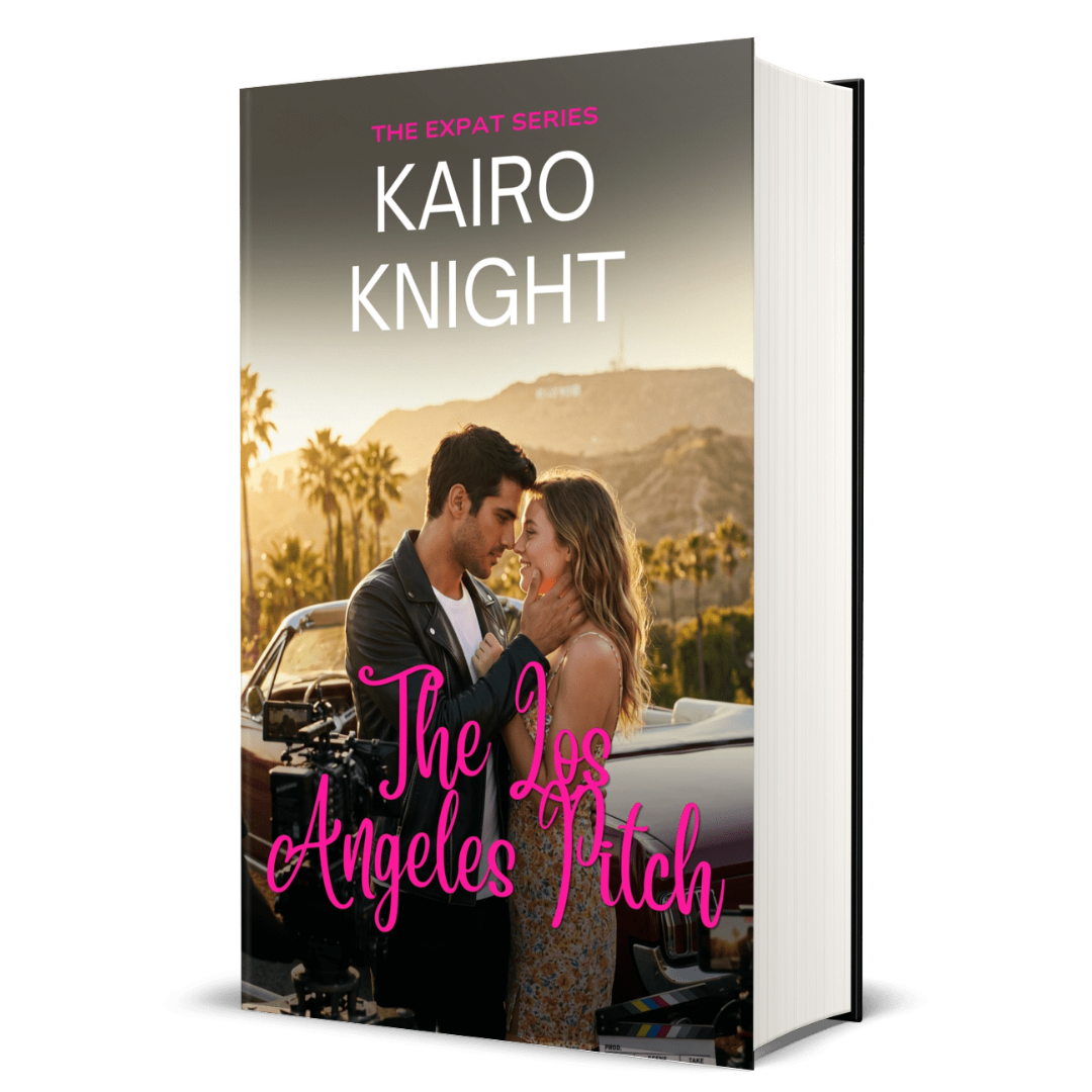The Los Angeles Pitch: Kairo Knight, The Expat Set, Book 8