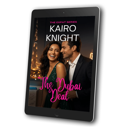 The Dubai Deal: Kairo Knight, The Expat Set, Book 9