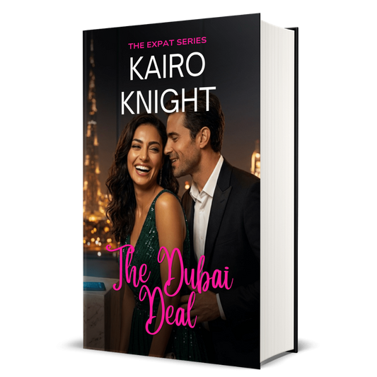 The Dubai Deal: Kairo Knight, The Expat Set, Book 9
