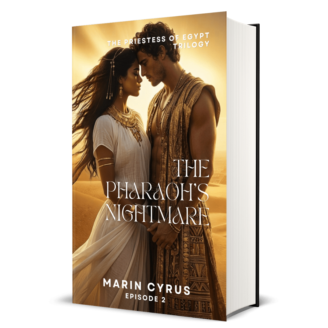 The Pharaoh’s Nightmare: Priestess of Egypt Trilogy - Marin Cyrus - Book 2