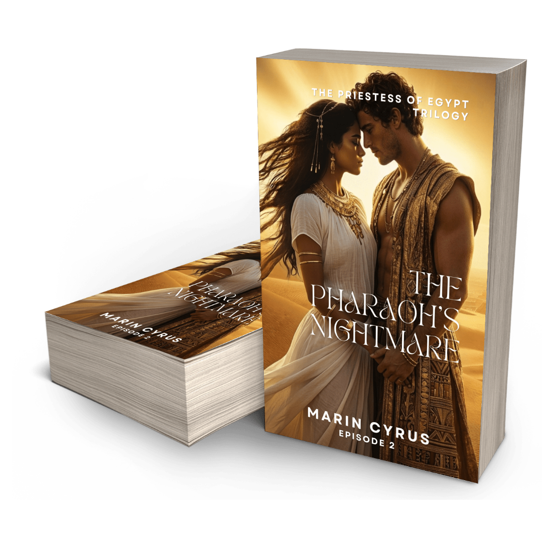 The Pharaoh’s Nightmare: Priestess of Egypt Trilogy - Marin Cyrus - Book 2