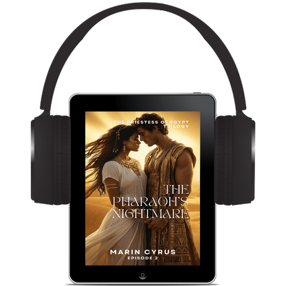 The Pharaoh’s Nightmare: Priestess of Egypt Trilogy - Marin Cyrus - Book 2
