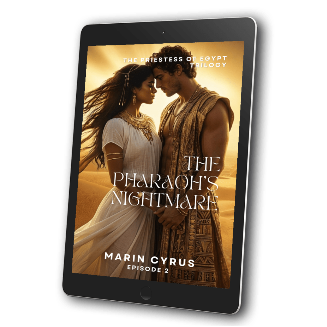 The Pharaoh’s Nightmare: Priestess of Egypt Trilogy - Marin Cyrus - Book 2