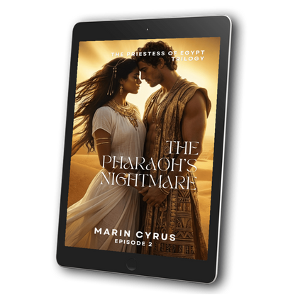 The Pharaoh’s Nightmare: Priestess of Egypt Trilogy - Marin Cyrus - Book 2