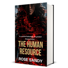 The Human Resource: The Shadow Files Thrillers, Rose Sandy, Book 3