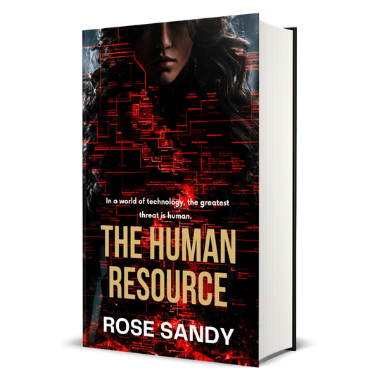 The Human Resource: The Shadow Files Thrillers, Rose Sandy, Book 3