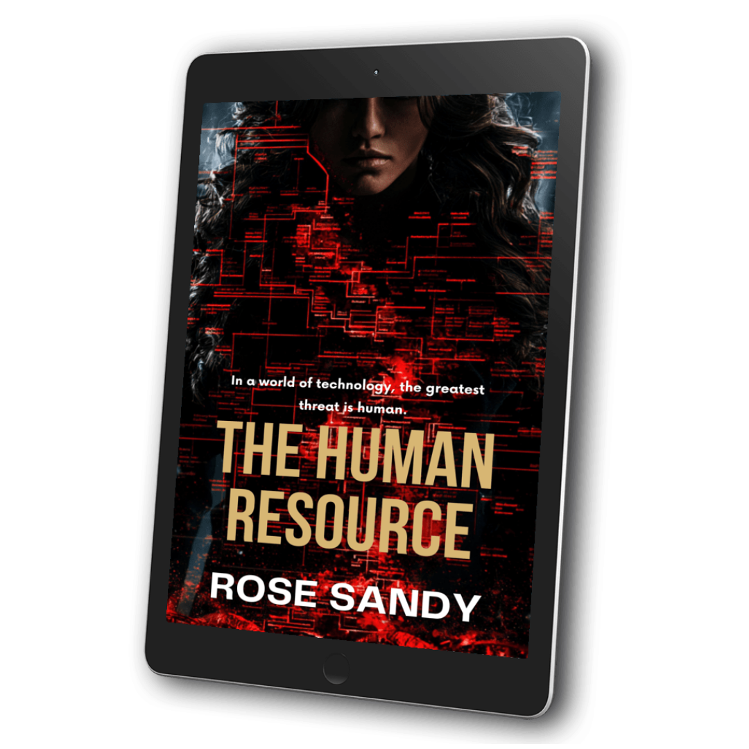 The Human Resource: The Shadow Files Thrillers, Rose Sandy, Book 3