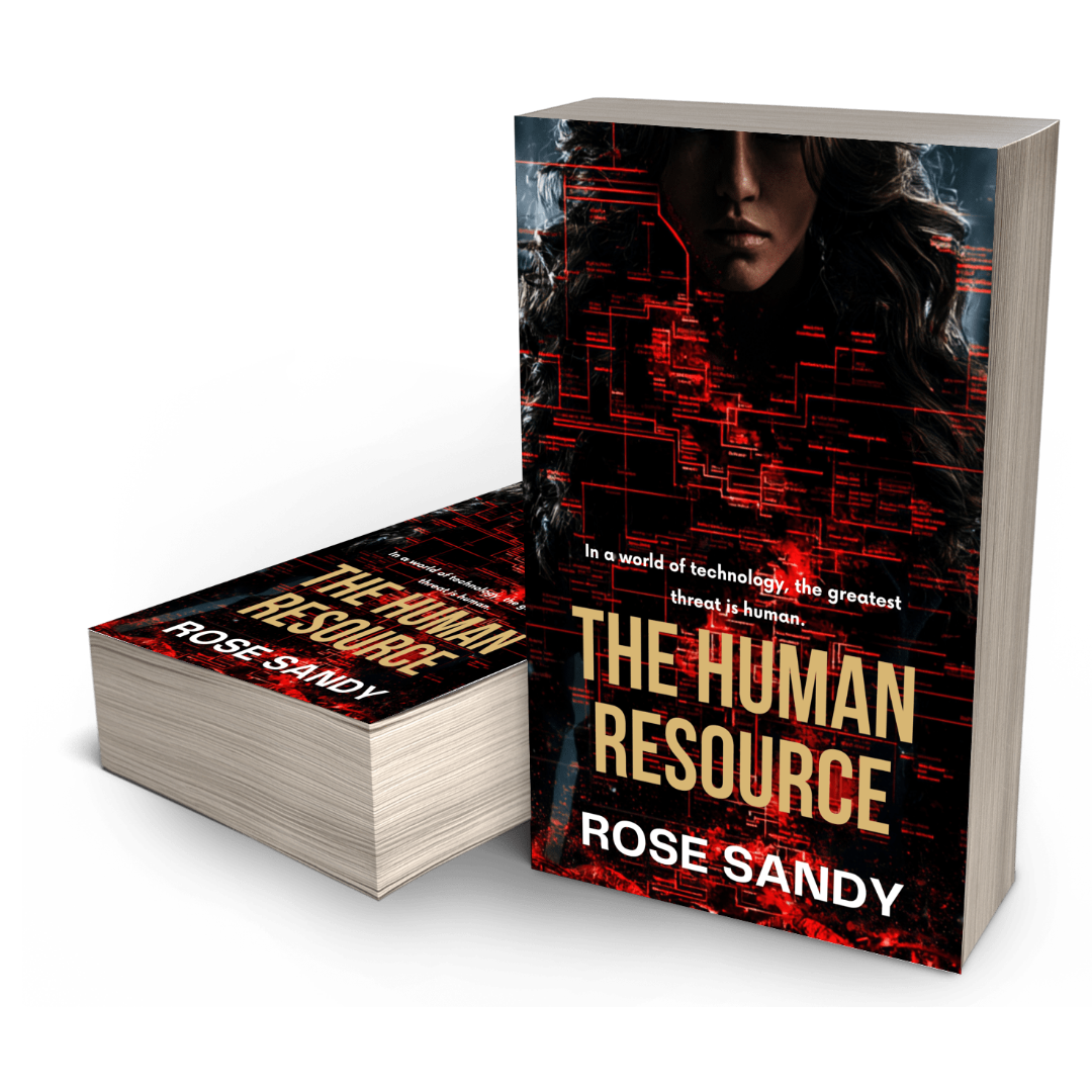 The Human Resource: The Shadow Files Thrillers, Rose Sandy, Book 3