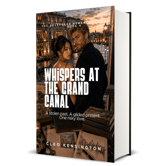 Whispers at the Grand Canal: The Devereaux Dynasty Series, Cleo Kensington, Book 4