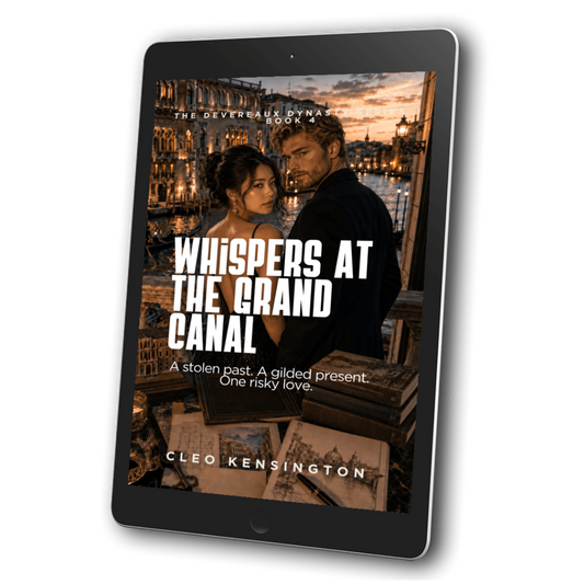 Whispers at the Grand Canal: The Devereaux Dynasty Series, Cleo Kensington, Book 4
