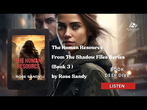 The Human Resource: The Shadow Files Thrillers, Book 3 - Rose Sandy
