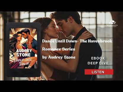 Dance Until Dawn:Audrey Stone, The Audrey Stone (Havenbrook) Romances, Book 23
