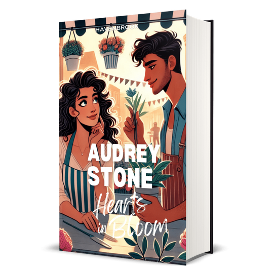 Hearts in Bloom: Audrey Stone, The Audrey Stone (Havenbrook) Romances, Book 7