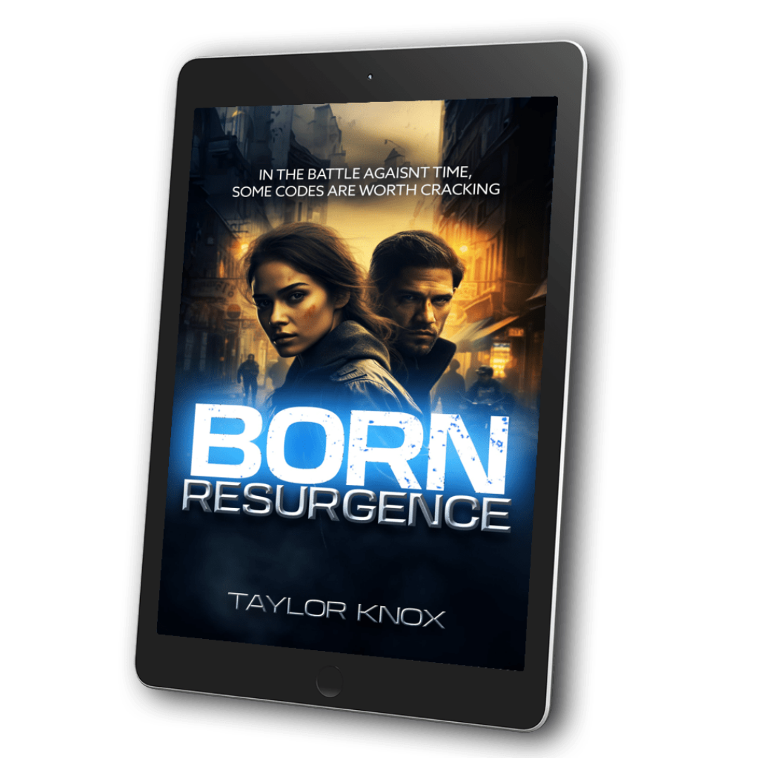 Resurgence: The BORN Trilogy, Taylor Knox, Book 3