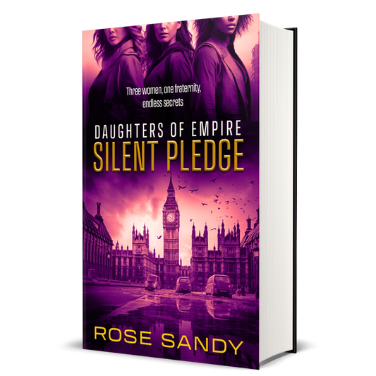 Silent Pledge: Daughters of Empire Series, Rose Sandy, Book 2